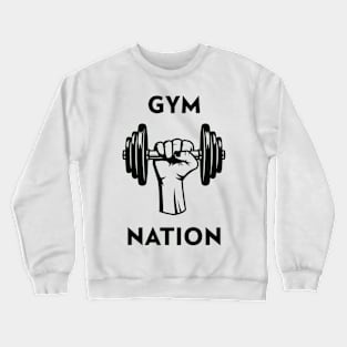 Gym Nation Crewneck Sweatshirt